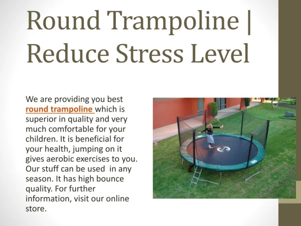 Round Trampoline | Reduce Stress
