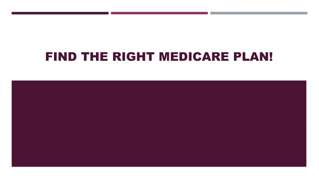 find the right medicare plan
