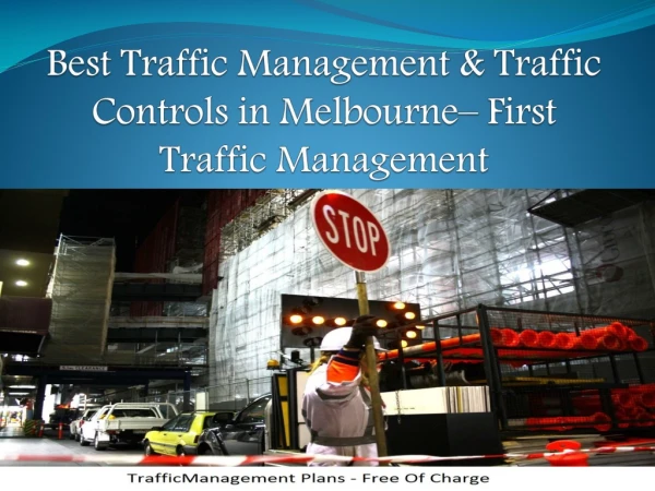 Best Traffic Management & Traffic Control in Melbourne