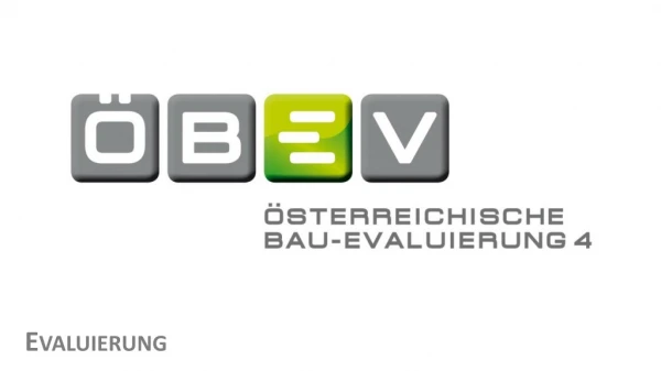 ÖBEV4 - Evaluierung