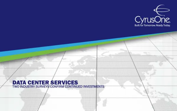 Data Center Services: Two Industry Surveys Confirm Continued