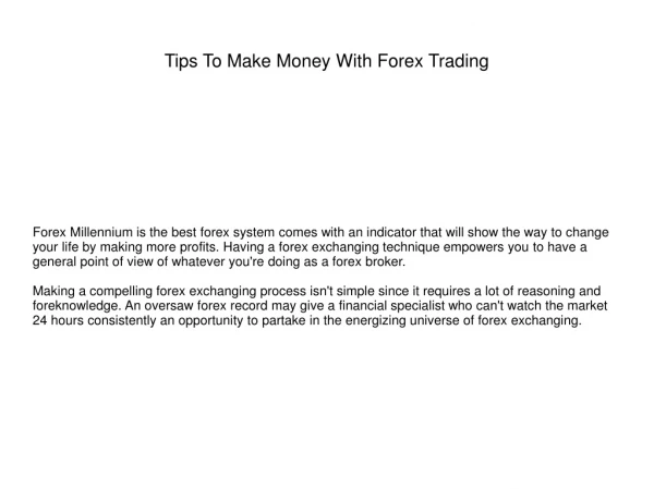 Tips To Make Money With Forex Trading