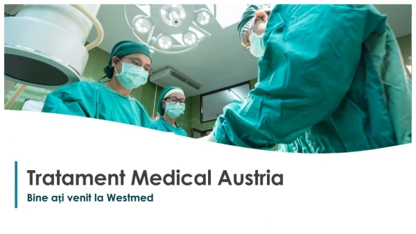 Tratament Medical Austria | Westmed