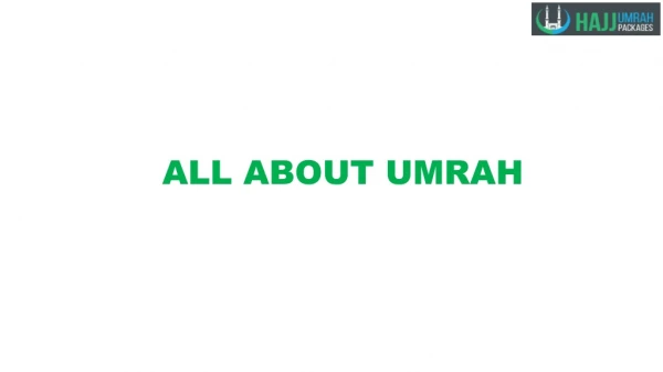 All about Umrah