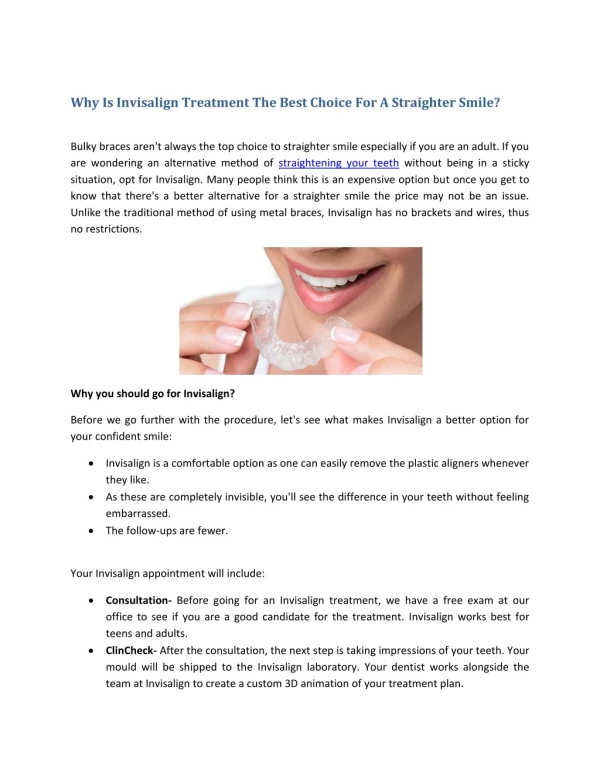 Why Is Invisalign Treatment The Best Choice For A Straighter Smile?