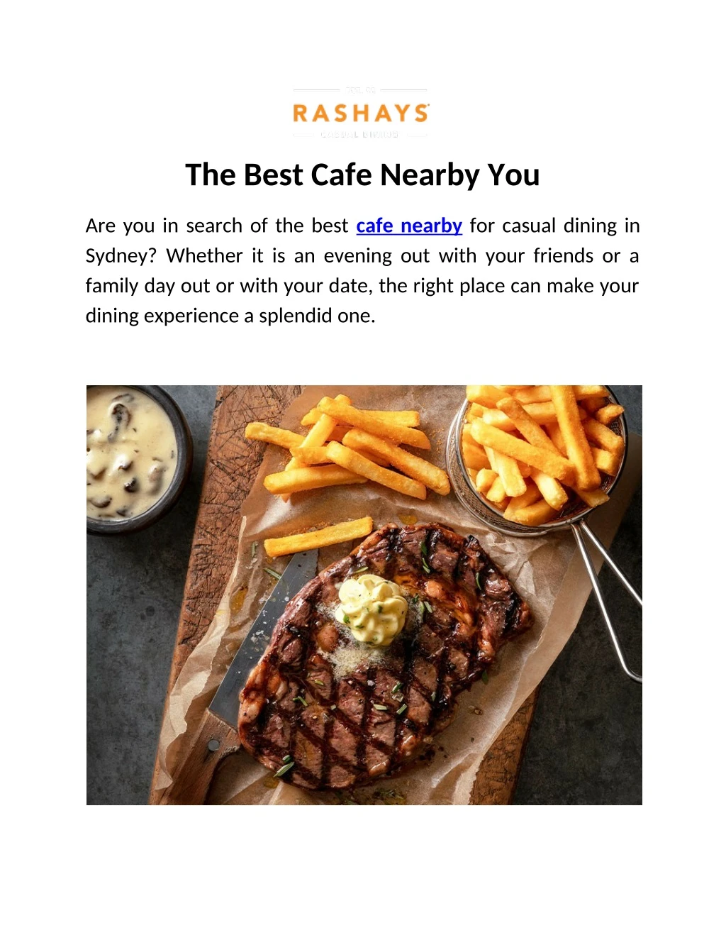 the best cafe nearby you