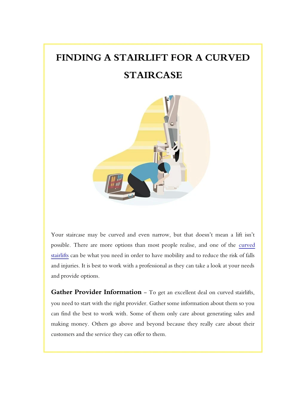 finding a stairlift for a curved staircase