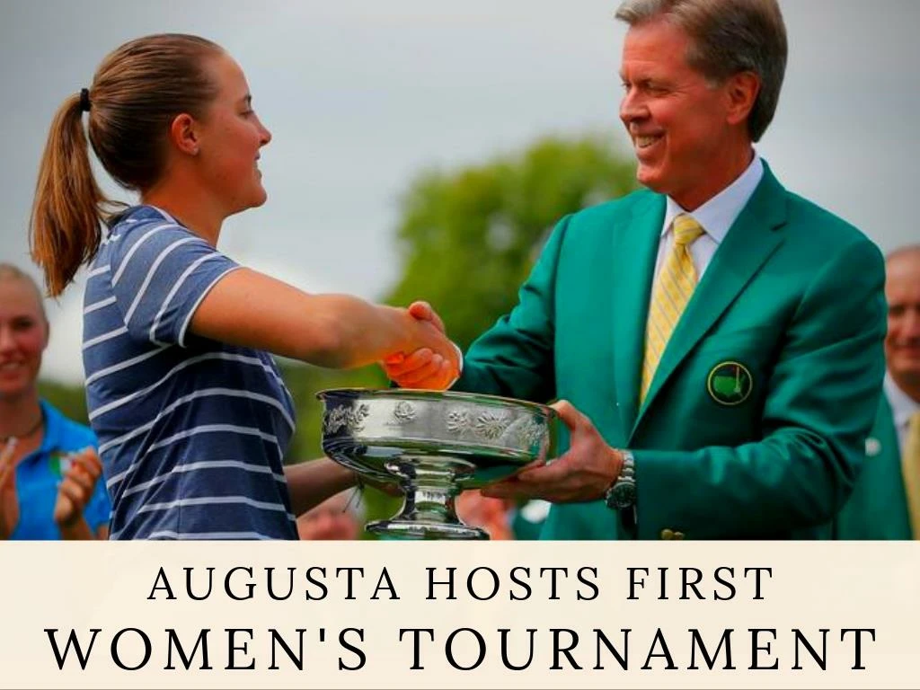 augusta hosts first women s tournament