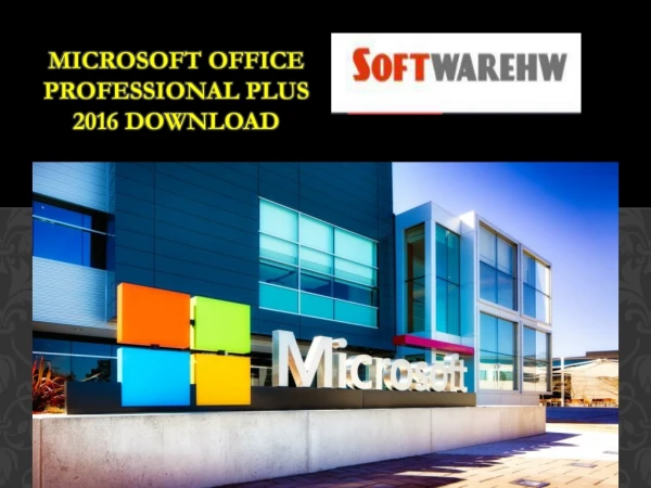 Microsoft Office Professional Plus 2016 Download