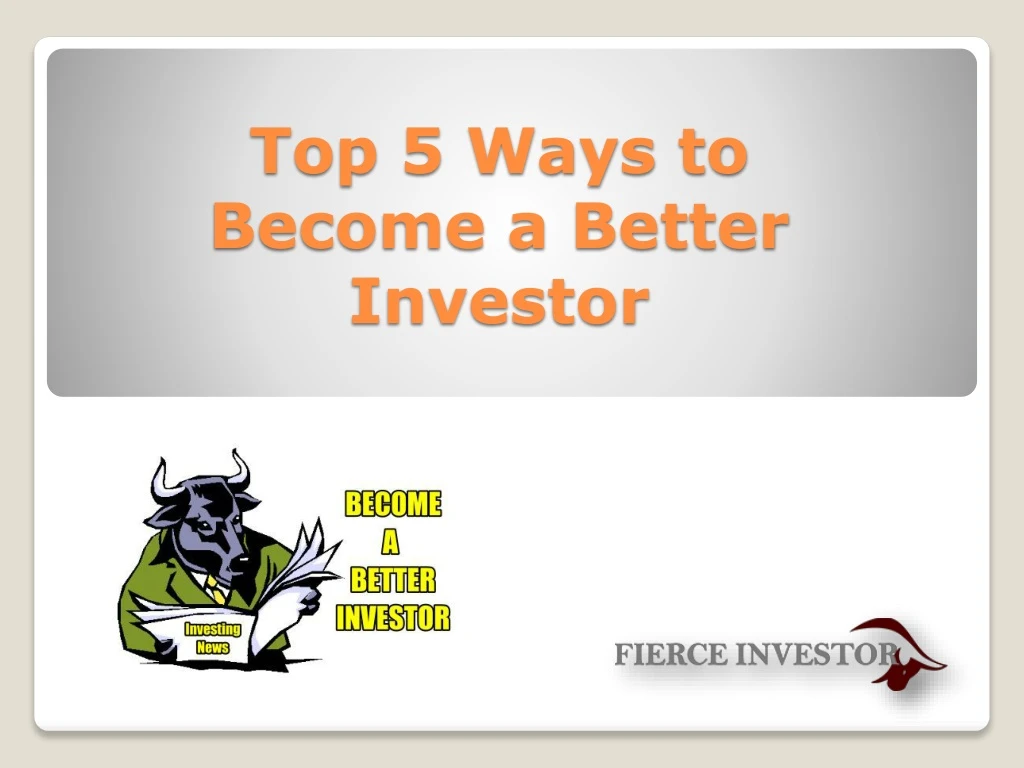 top 5 ways to become a better investor