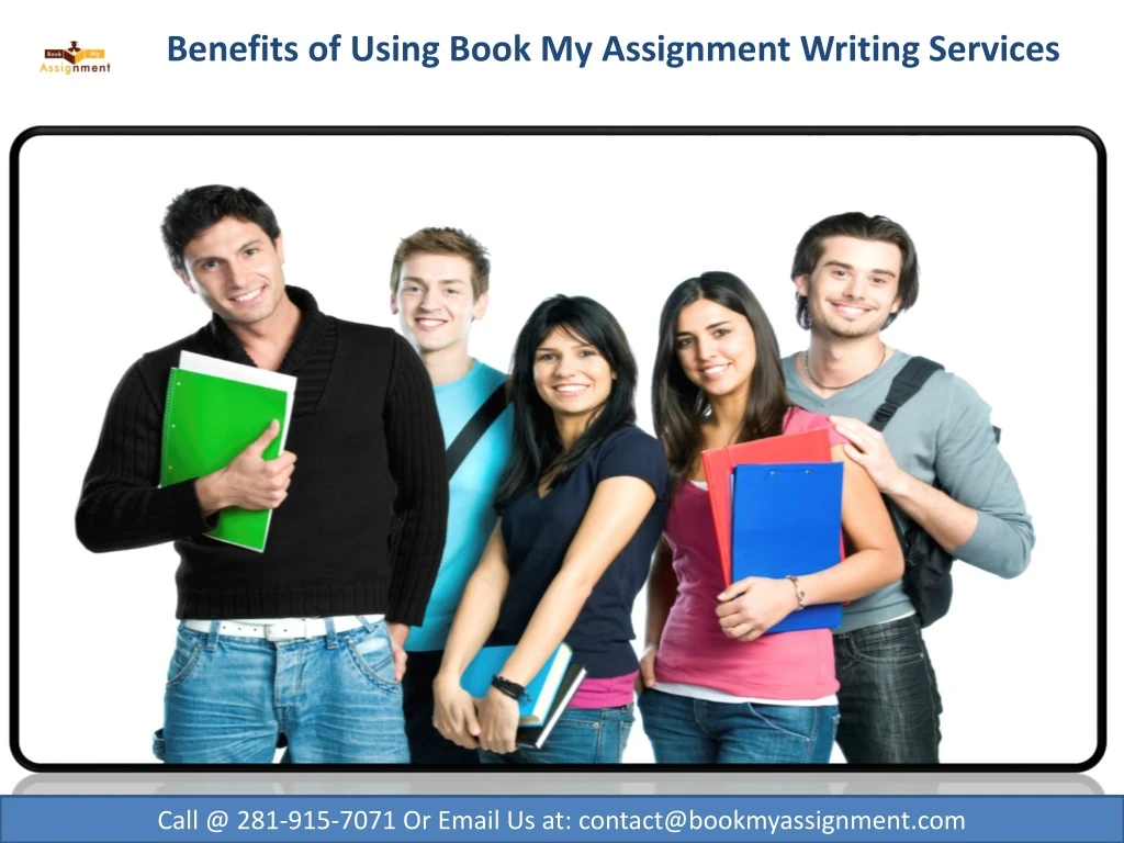 benefits of using book my assignment writing