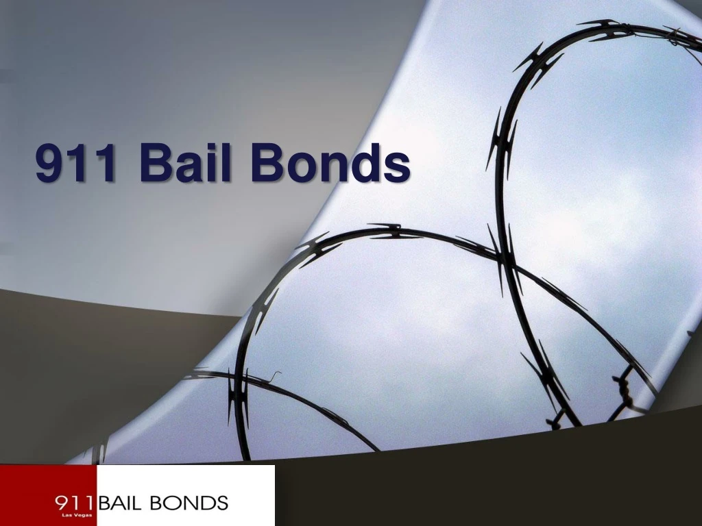 911 bail bonds