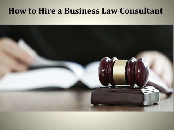 How Business Legal Consultant Can Help A Business?