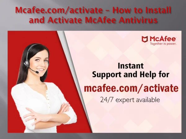 mcafee.com/activate - How to Install and Activate McAfee Antivirus