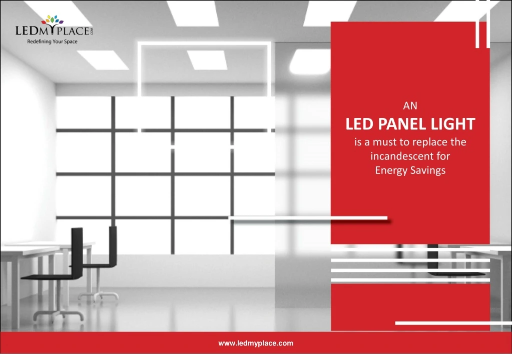 an led panel light is a must to replace