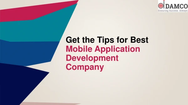 Get the Tips for Best Mobile Application Development Company