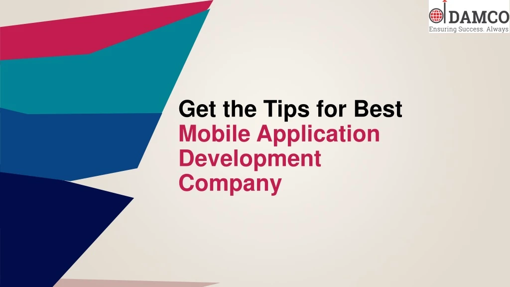 get the tips for best mobile application development company