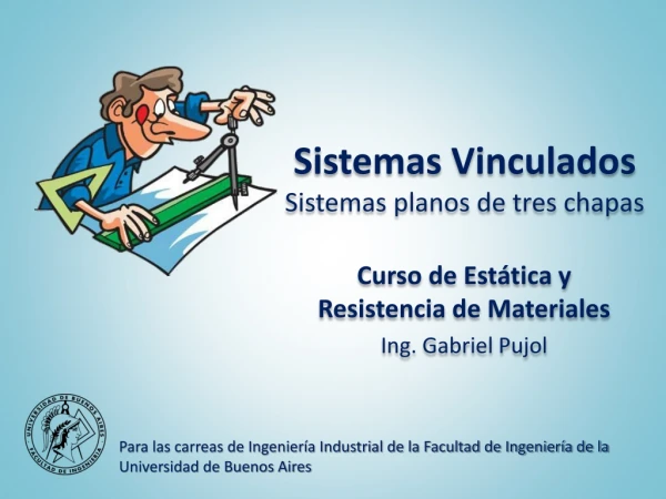 sistemas vinculados sistemas planos de tres chapas