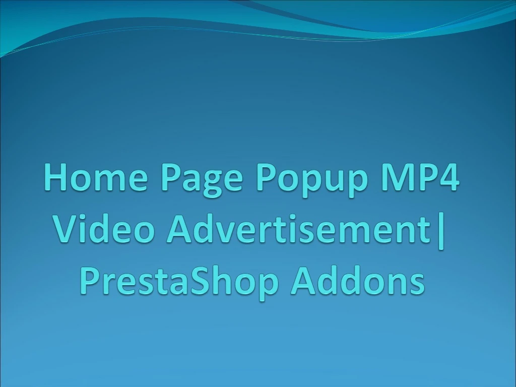 home page popup mp4 video advertisement prestashop addons