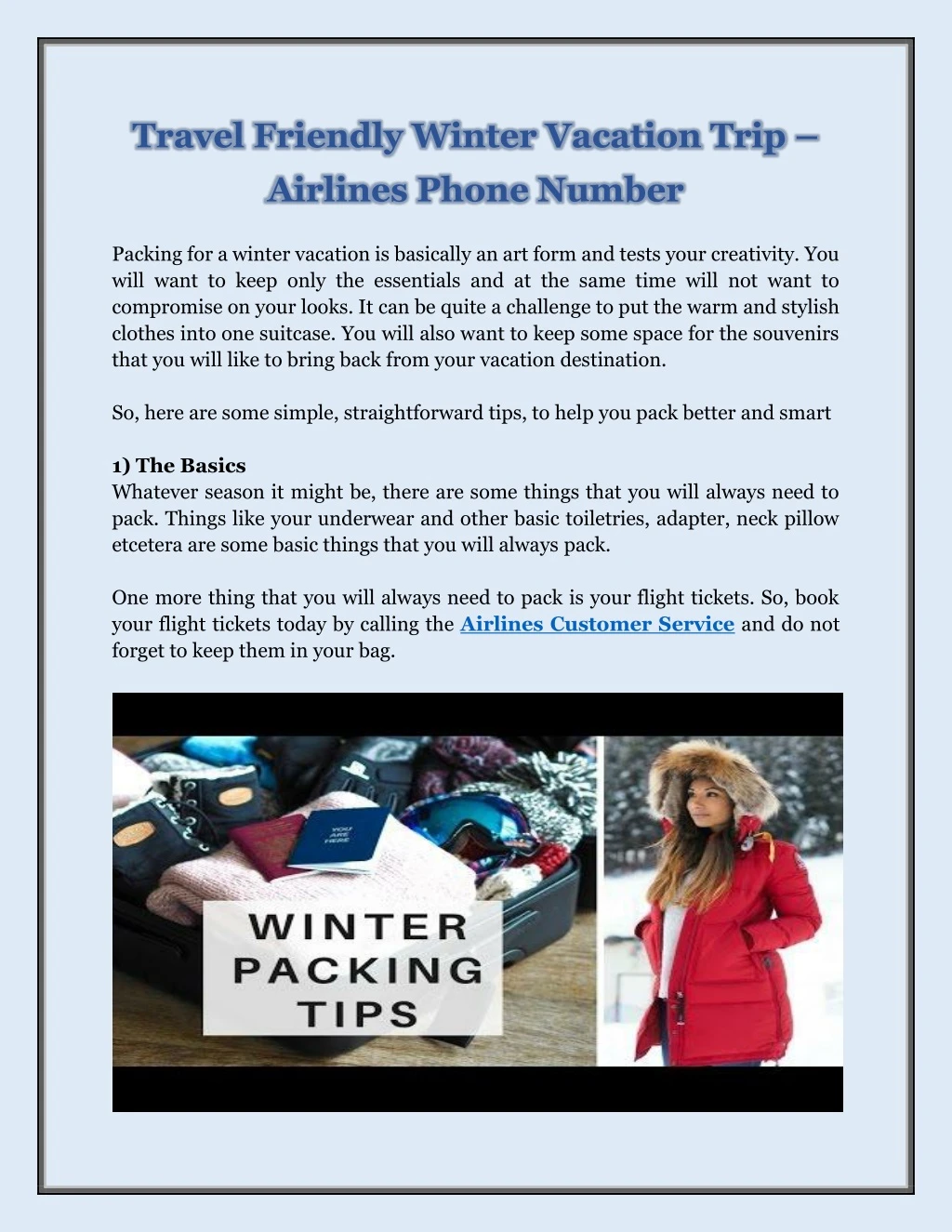 travel friendly winter vacation trip airlines