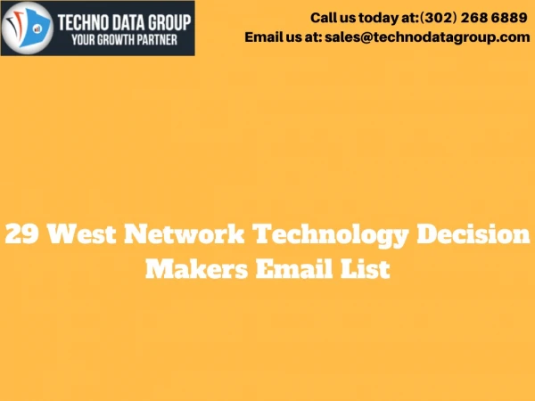 29 West Network Technology Decision Makers Email List in usa