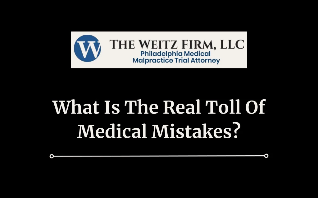 what is the real toll of medical mistakes