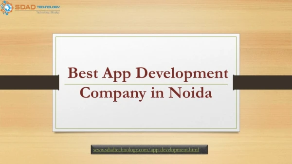 Best App Development Company in Noida- Main Advantage of App Development