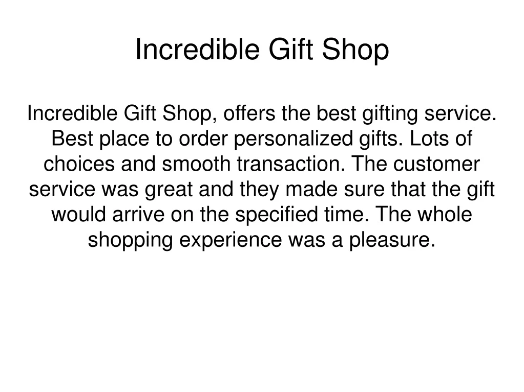 incredible gift shop