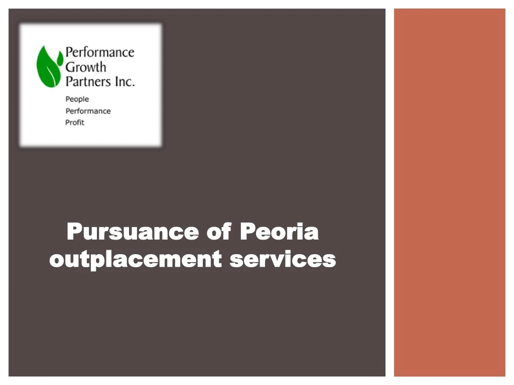 pursuance of peoria outplacement services