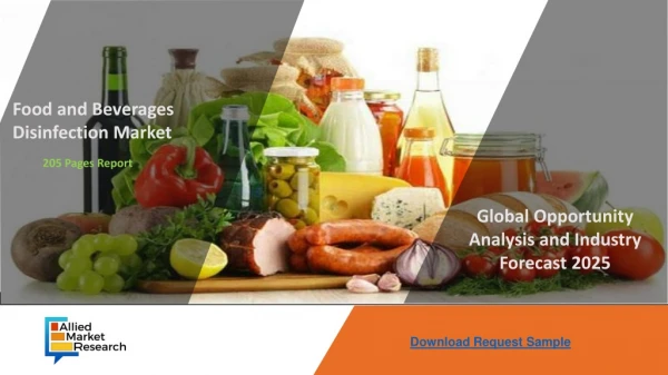 Food and Beverages Disinfection Market Analysis By 2025
