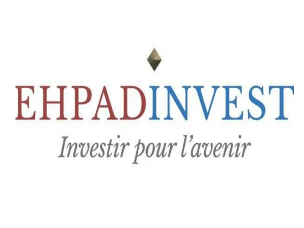 EHPAD Invest