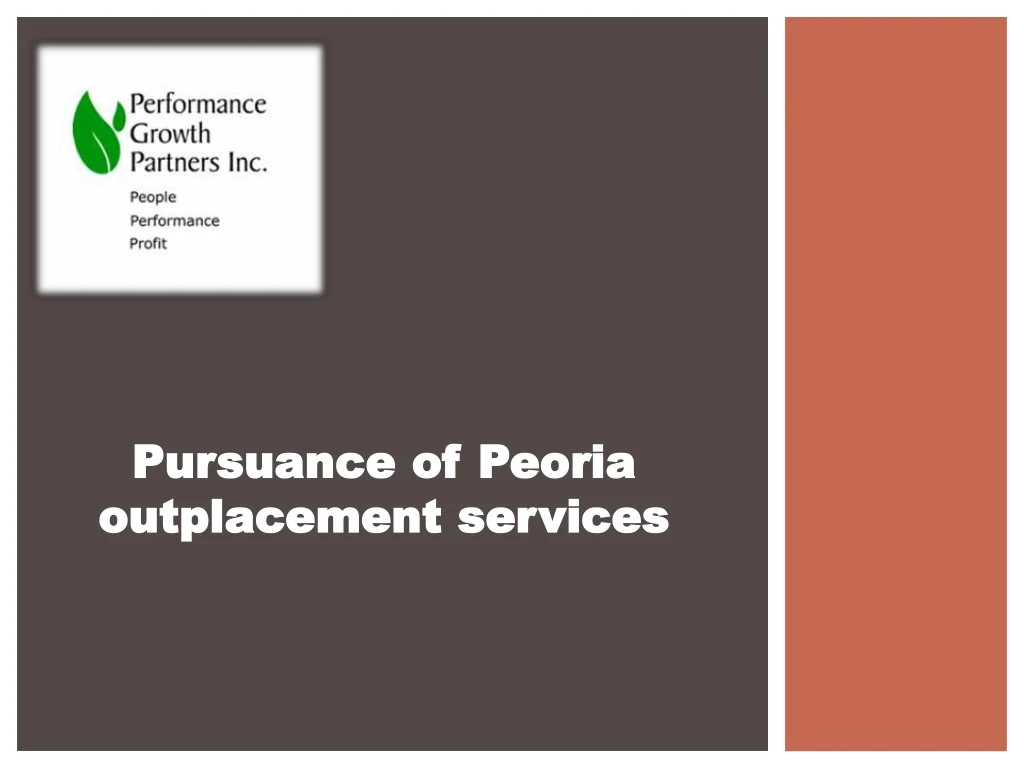 pursuance of peoria pursuance of peoria