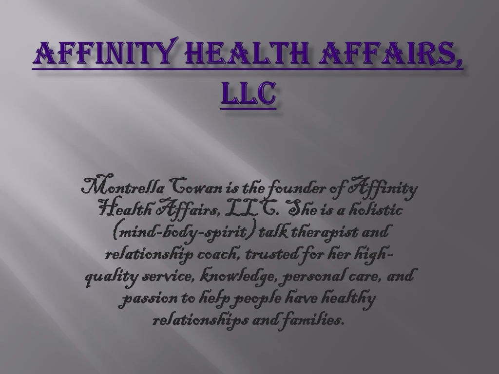 montrella cowan is the founder of affinity