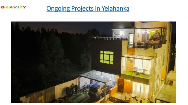 Ongoing Projects in Yelahanka