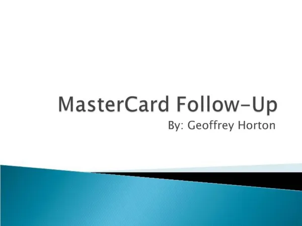 MasterCard Follow-Up
