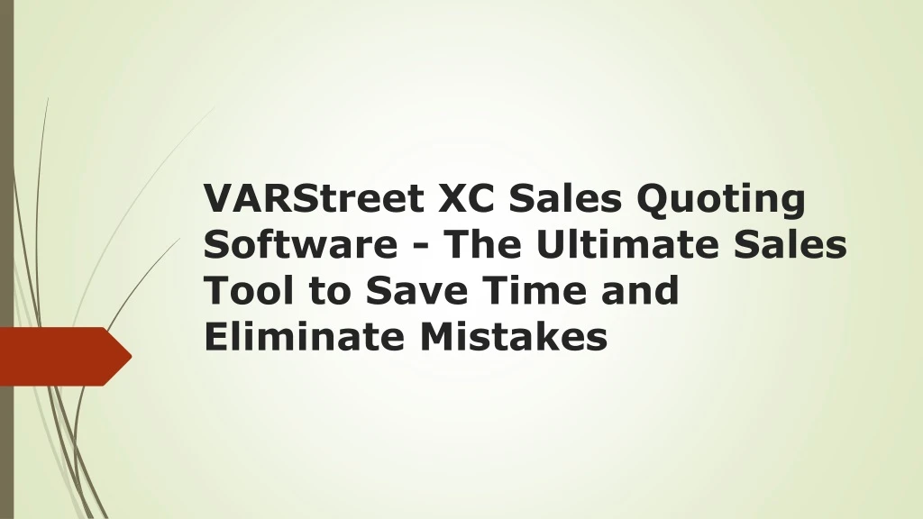 varstreet xc sales quoting software the ultimate sales tool to save time and eliminate mistakes