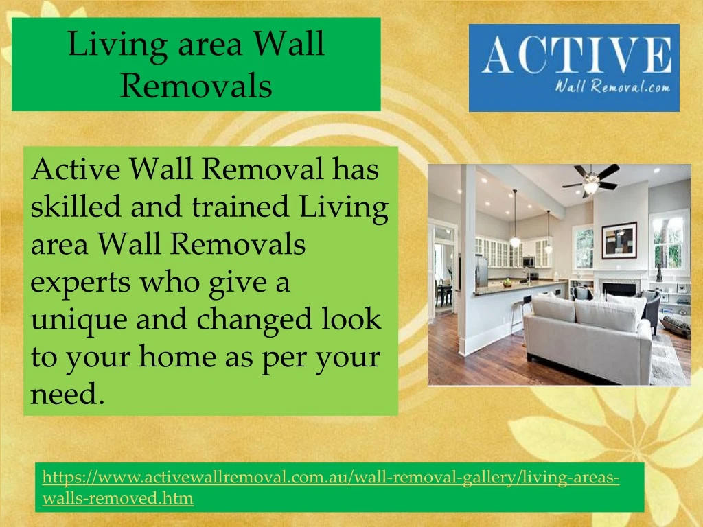 living area wall removals