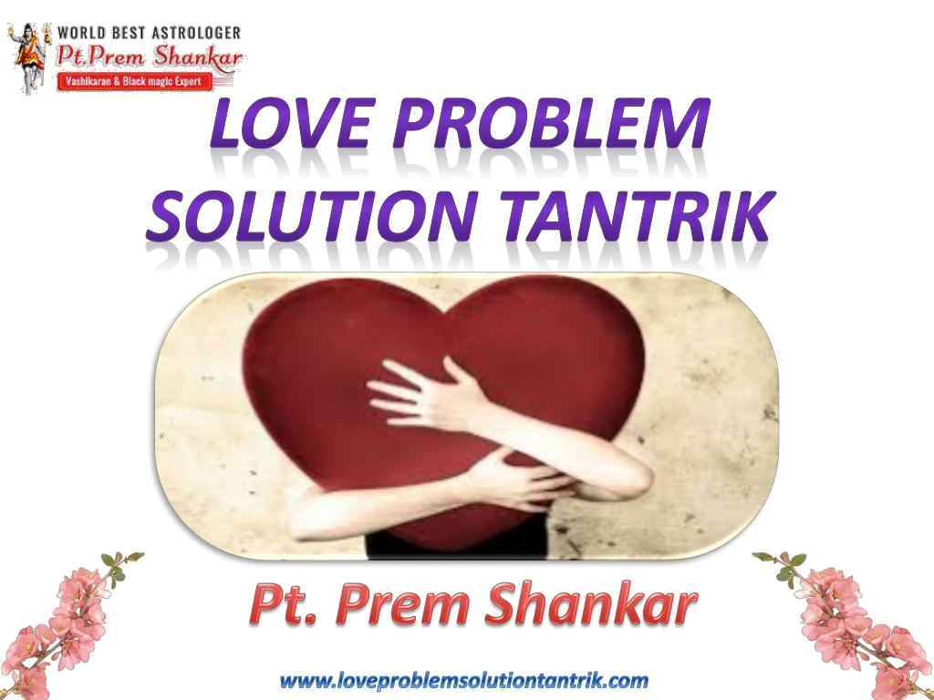 love problem solution tantrik