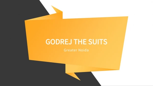 Godrej The Suits Noida