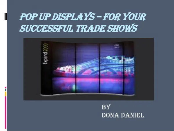 Pop up displays - For your successful trade shows