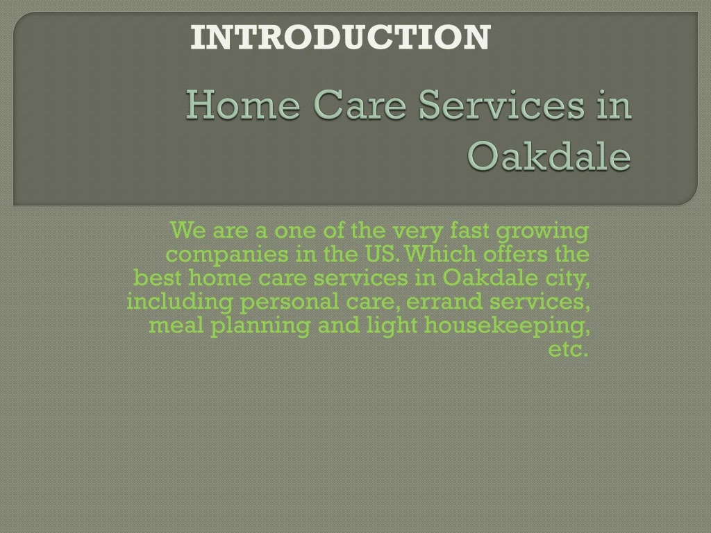 home care services in oakdale