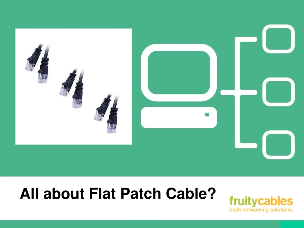 all about flat patch cable