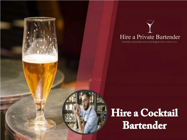 Hire a Cocktail Bartender for Bars and Events