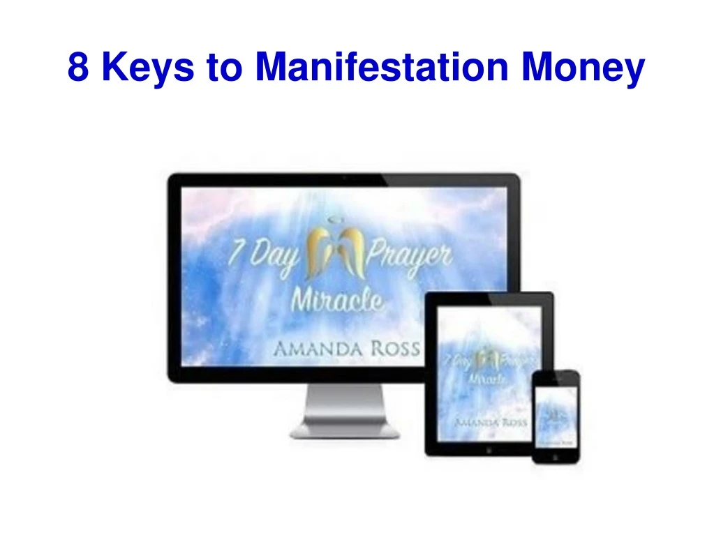 8 keys to manifestation money