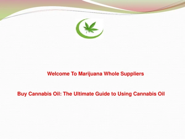 Buy Cannabis Oil The Ultimate Guide to Using Cannabis Oil