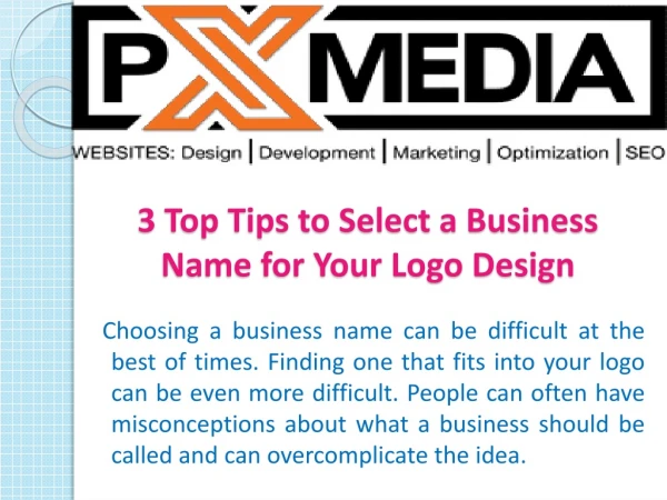 3 Top Tips to Select a Business Name for Your Logo Design