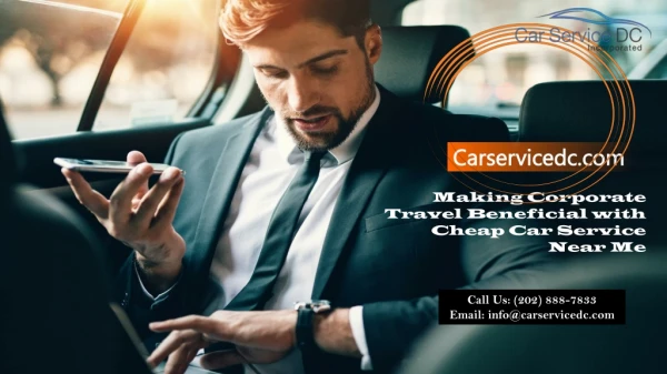 Making Corporate Travel Beneficial with Cheap Car Service Near Me