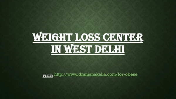 weight loss center in west delhi