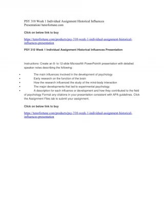 PSY 310 Week 1 Individual Assignment Historical Influences Presentation//tutorfortune.com - slide 1