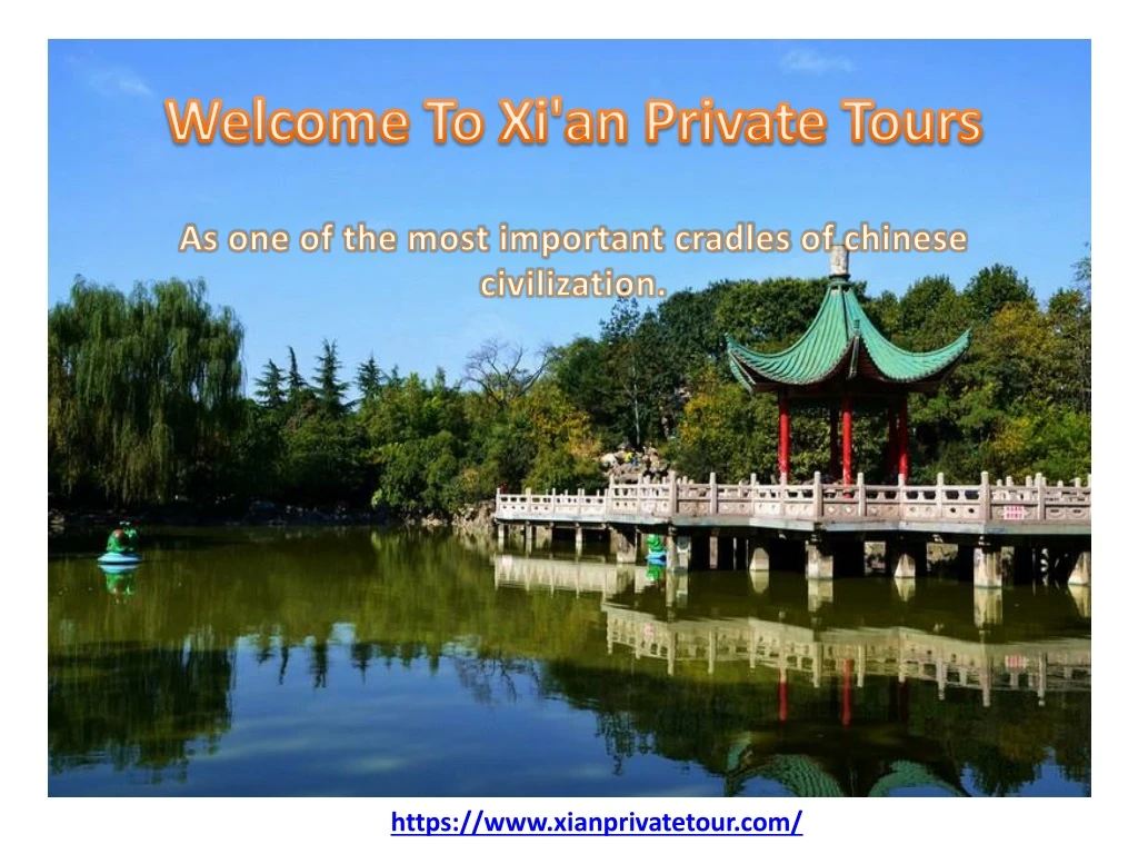 welcome to xi an private tours